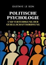 Cover von Politische Psychologie und Verteidigung der Gesellschaftsordnung