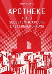 Cover von APOTHEKE Selbstentwicklung & Personalführung