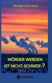 Cover von Mörder werden ist nicht schwer?