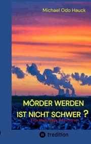 Cover von Mörder werden ist nicht schwer?