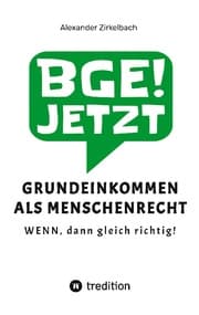 Cover von GRUNDEINKOMMEN ALS MENSCHENRECHT