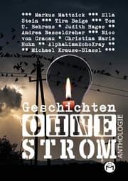 Cover von Geschichten Ohne Strom - Anthologie