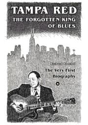 Cover von Tampa Red - The Forgotten King Of Blues