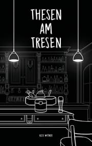 Cover von Thesen am Tresen