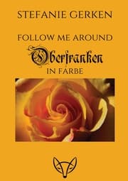 Cover von Follow me around - Oberfranken