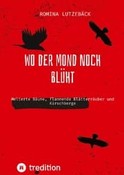 Cover von Wo der Mond noch blüht