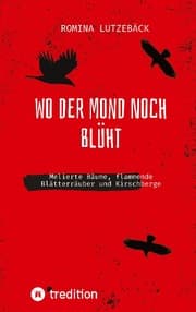 Cover von Wo der Mond noch blüht