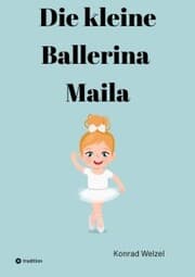 Cover von Die kleine Ballerina Maila