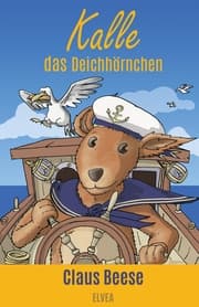 Cover von Kalle das Deichhörnchen