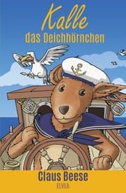 Cover von Kalle das Deichhörnchen