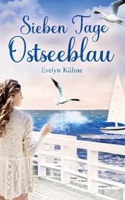 Cover von Sieben Tage Ostseeblau