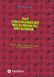 Cover von Das Umgangsrecht bei Scheidung mit Kindern