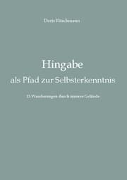 Cover von Hingabe als Pfad zur Selbsterkenntnis