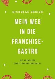Cover von Mein Weg in die Franchise-Gastro