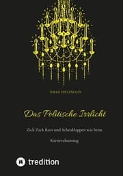 Cover von Das Politische Irrlicht