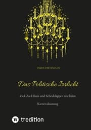 Cover von Das Politische Irrlicht