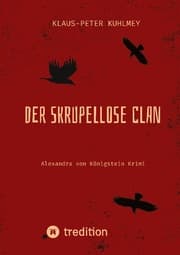 Cover von Der skrupellose Clan