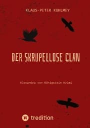 Cover von Der skrupellose Clan