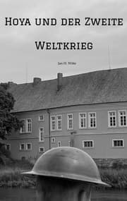 Cover von Hoya und der Zweite Weltkrieg