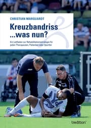 Cover von Kreuzbandriss ...was nun?