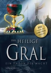 Cover von Der Heilige Gral - Ein Thron der Macht