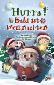 Cover von Hurra! Bald ist Weihnachten!