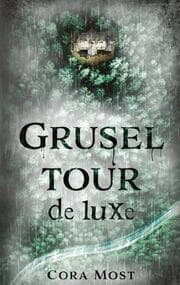 Cover von Gruseltour de luxe