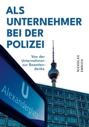 Cover von Als Unternehmer bei der Polizei