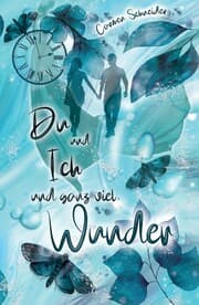 Cover von Du und Ich und ganz viel Wunder