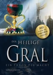 Cover von DER HEILIGE GRAL - Ein Thron der Macht