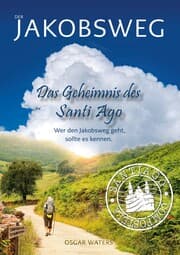 Cover von DER JAKOBSWEG - Das Geheimnis des Santiago