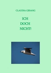 Cover von ICH DOCH NICHT!