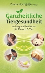 Cover von Ganzheitliche Tiergesundheit