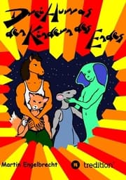 Cover von Drei Hurras den Kinder des Endes
