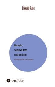Cover von Strauße, wilde Würste und ein Dom