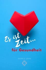 Cover von Es ist Zeit für Gesundheit