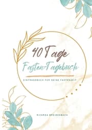 Cover von Mein 40 Tage Fasten-Tagebuch