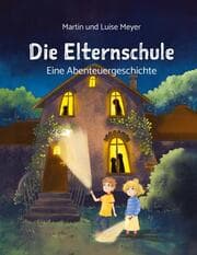 Cover von Die Elternschule