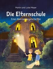 Cover von Die Elternschule