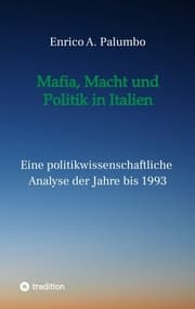 Cover von Mafia, Macht und Politik in Italien