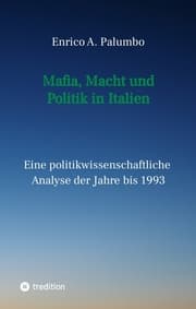 Cover von Mafia, Macht und Politik in Italien