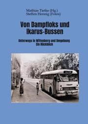 Cover von Von Dampflocks und Ikarus-Bussen