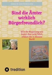 Cover von Sind die Ämter wirklich Bürgerfreundlich?