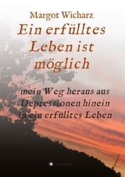 Cover von Ein erfülltes Leben ist möglich