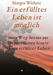Cover von Ein erfülltes Leben ist möglich