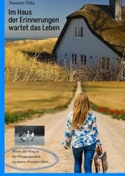 Cover von Im Haus der Erinnerungen wartet das Leben
