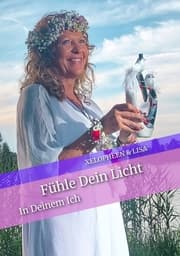 Cover von Fühle Dein Licht und das Besondere in Dir.