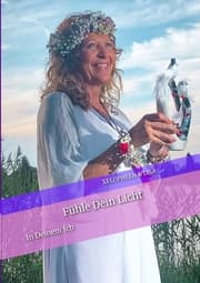 Cover von Fühle Dein Licht und das Besondere in Dir.