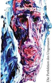 Cover von Die Perfektion des Ungenauen