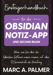 Cover von Einsteigerhandbuch für die Obsidian-Notiz-App und Second Brain